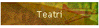 Teatri