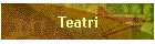 Teatri