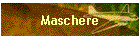 Maschere