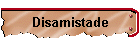 Disamistade