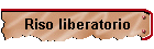 Riso liberatorio