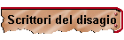 Scrittori del disagio