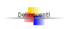 Delinquenti