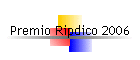 Premio Ripdico 2006