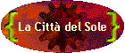 La Citt del Sole