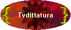 Tvdittatura